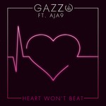 cover: Aja9|Gazzo - Heart Won't Beat