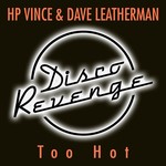 cover: Hp Vince & Dave Leatherman - Too Hot