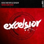 cover: Max Meyer & Sendr - Who Are You