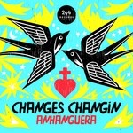 cover: Anhanguera - Changes Changin'