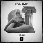 cover: Kevin Over - Touch