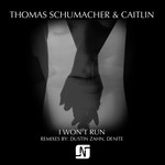 cover: Caitlin|Thomas Schumacher - I Won't Run