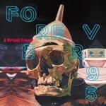 cover: A Virtual Friend - Forever 95