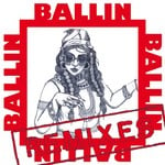 cover: Bibi Bourelly - Ballin (Explicit Remixes)