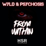 cover: Wyld & Psychosis - From Within