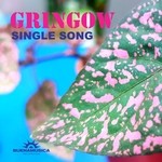 cover: Gringow - Single Song