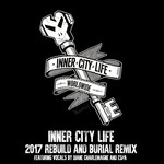 cover: Goldie - Inner City Life 2017