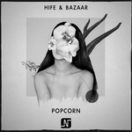 cover: Hife & Bazar - Popcorn