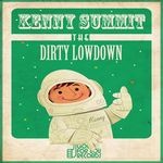 cover: Kenny Summit - Dirty Lowdown