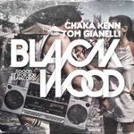 cover: Chaka Kenn|Tom Gianelli - Black Wood