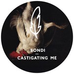 cover: Bondi - Castigating Me