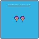 cover: Sasha Makin - Live On Terra Vol 2