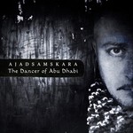 cover: Ajad Samskara - The Dancer Of Abu Dhabi