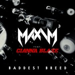 cover: Maxim - Baddest Breed