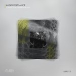 cover: Audio Resistance - Connection Underworld EP