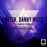 cover: Phutek|Danny Mills - Psychometry (Remixes)