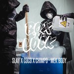 cover: Slay X Coco X Chimpo - Mek Body