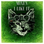 cover: Mixen - I Like It