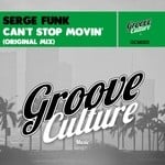 cover: Serge Funk - Can't Stop Movin'