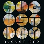 cover: August Day - When