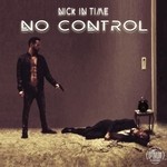 cover: Nick In Time - No Control