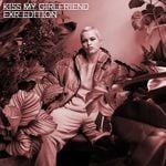 cover: Etta Bond - Kiss My Girlfriend (Explicit)