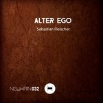 cover: Sebastian Fleischer - Alter Ego