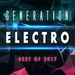 cover: Electro Xtreme - Generation Electro - Best Of 2017