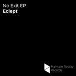 cover: Eclept - No Exit EP