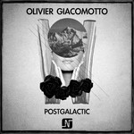 cover: Olivier Giacomotto - Postgalactic