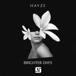 cover: Hayze - Brighter Days