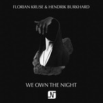 cover: Hendrik Burkhard|Florian Kruse - We Own The Night