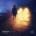 cover: Odesza - Late Night