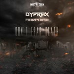 cover: Dyprax & Norphine - Don't Fear Death