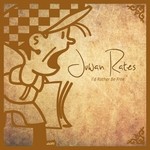 cover: Juwan Rates - I'd Rather Be Free