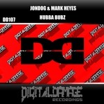 cover: Jondog & Mark Heyes - Hubba Bubz