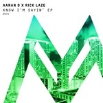 cover: Aaran D & Rick Laze - Know I'm Sayin'