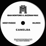 cover: Iban Montoro & Jazzman Wax - Canelda