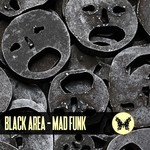 cover: Black Area - Mad Funk