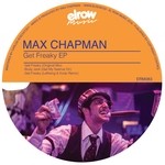 cover: Max Chapman - Get Freaky