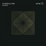 cover: Etherculture - Denied