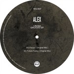 cover: Alex - Cross Groove EP