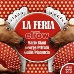 cover: George Privatti|Guille Placencia|Mario Biani - La Feria