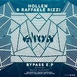 cover: Hollen & Raffaele Rizzi - Bypass EP