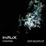 cover: Fiyahman - Dem Nights EP