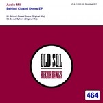 cover: Audio Mill - Behind Closed Doors EP