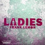 cover: Frank Lemon - Ladies