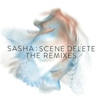 cover: Sasha - Scene Delete: The Remixes