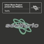 cover: Jay Williams|Urban Blues Project - Testify