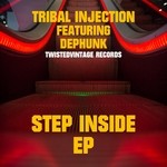 cover: Tribal Injection - Step Inside